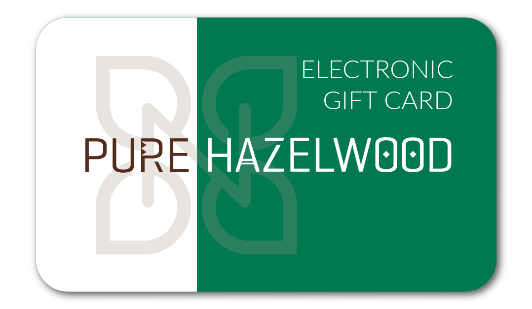 Pure Hazelwood Electronic Gift Card - Pur Noisetier | Pure Hazelwood